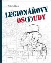 kniha Legionářovy os(t)udy, Repronis 2011
