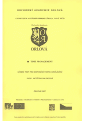 kniha Time management, Obchodní akademie Orlová 2007