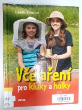 kniha Vcelareni pro holky a kluky, Víkend 2015