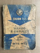 kniha OBSLUHA A OŠETŘENÍ automobilů a podvozků ŠKODA 706 řady MT4 - MT5, Liberecké automobilové závody 1980