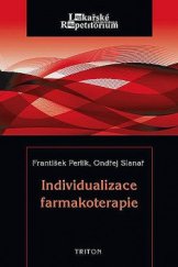 kniha Individualizace farmakoterapie, Triton 2016