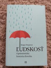 kniha Ľudskosť Optimistická história človeka, N Press 2020