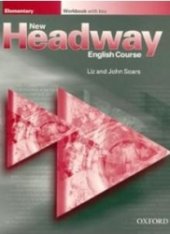kniha New Headway Elementary - workbook with key, Oxford University Press 2000
