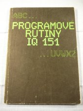 kniha Programové rutiny IQ 151, Komenium 1986