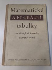 kniha Matematické a fysikální tabulky pro devátý až jedenáctý postupný ročník, SPN 1956