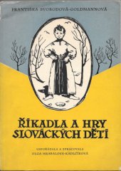 kniha Říkadla a hry slováckých dětí, Kraj. muzeum 1958