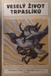 kniha Veselý život trpaslíků, Šolc a Šimáček 1925