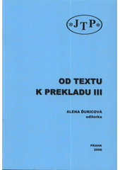 kniha Od textu k prekladu III, JTP 2008