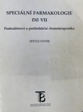 kniha Speciální farmakologie. Díl VII, - Protinádorová a protiinfekční chemoterapeutika, Karolinum  1999