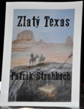 kniha Zlatý Texas, Santini 2015