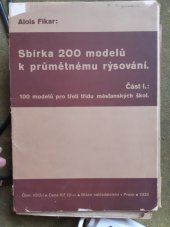 kniha Sbírka 200 modelů k průmětnému rýsování. Část I, - 100 modelů pro třetí třídu měšťanských škol, Státní nakladatelství 1938