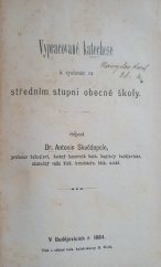 kniha Vypracované katechese k vyučování na středním stupni obecné školy, Hynek Wolf 1884