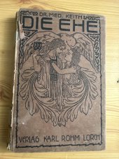 kniha Die Ehe, Karl Rohm Lorch 1920