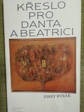 kniha Křeslo pro Danta a Beatrici [výběr básní], Československý spisovatel 1983
