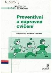 kniha Preventivní a nápravná cvičení, Portál 2001