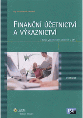 kniha Finanční učetnictví a výkaznictví, ASPI  2009