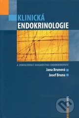 kniha Klinická endokrinologie a zobrazovací diagnostika endokrinopatií, Maxdorf 2009