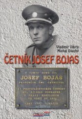 kniha Četník Josef Bojas, Pragoline 2009