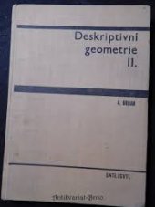 kniha Deskriptivní geometrie 2. [díl] Vysokošk. učebnice., SNTL 1967