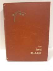 kniha První ballady Alfred ; Večerní písně ; Carevič Aleksej ; Krásná Lejla ; Mejrima a Husejn, Jan Laichter 1905