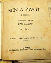 kniha Sen a život román, Politika 1912