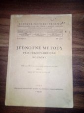 kniha Jednotné methody pro cukrovarnické rozbory, Hospodářská skupina čs. průmyslu cukrovarnického 1946