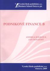 kniha Podnikové finance B, Vysoká škola podnikání 2009