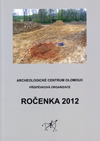 kniha Ročenka 2012, Archeologické centrum Olomouc 2013