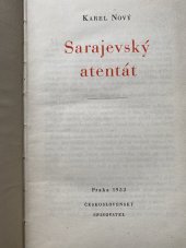 kniha Sarajevský atentát, Československý spisovatel 1952