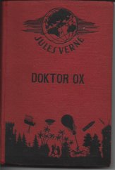 kniha Doktor Ox humoristický román, J. Otto 1893