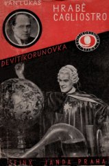 kniha Hrabě Cagliostro román o filosofském kameni, o paní z cestovního kufru, velikých rozikruciánech, kouzelném zlatě, moskevském bakaláři i druhých podivuhodných a slavných událostech, které se staly v Petrohradě roku 1782, Sfinx, Bohumil Janda 1931