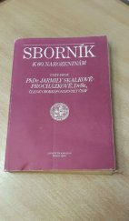 kniha Sborník k 60. narozeninám univ. prof. PhDr. Jarmily Skalkové-Procházkové, DrSc., členky korespondentky ČSAV [sborník prací katedry pedagogiky Filozofické fakulty Univerzity Karlovy, Univerzita Karlova 1984