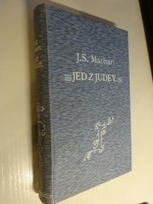 kniha Jed z Judey 1905-1906, Šolc a Šimáček 1925