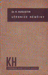 kniha Učebnice němčiny Němčina hovorem i obrazem pro samouky a kursy, Kvasnička a Hampl 1941