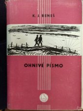 kniha Ohnivé písmo Román : Obrazy z konce tisíciletí, Československý spisovatel 1950