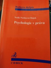 kniha Psychologie v právu, C.H.Beck 1997