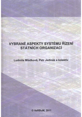 kniha Vybrané aspekty systému řízení státních organizací, VeRBuM 2011