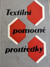 kniha Textilní pomocné prostředky Československé výroby, Hospodářská skupina chemického průmyslu 1948