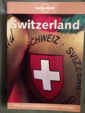 kniha Switzerland, Lonely Planet 2000