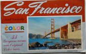 kniha San Francisco and Vicinity in Color 33 Gorgeous Pictures from Original Color Photos, Stanley A. Piltz co. 1964