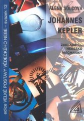 kniha Johannes Kepler zakladatel nebeské mechaniky, Prometheus 2004