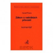 kniha Zákon o nabídkách převzetí komentář, C. H. Beck 2009