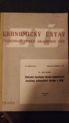 kniha Základní tendence vývoje organizační struktury průmyslové výroby v NSR, Ekonomický ústav ČSAV 1971