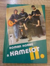 kniha Roman Horký a Kamelot II., Folk & Country 1997