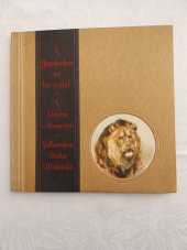 kniha S Hagenbeckem na lov zvířat, S filmem v divočině, Stollwerckova sbírka 320 obrázků Katalog obrázků z divočiny, Wezel a Neumann, Lipsko 1930