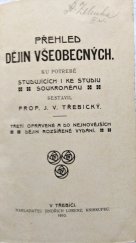 kniha Přehled dějin všeobecných ku potřebě studujících i ke studiu soukromému, Jindřich Lorenz 1910