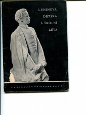 kniha Leninova dětská a školní léta, SPN 1953