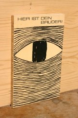 kniha Hier ist dein Bruder!, 	St. Benno - Verlag GmbH 1967