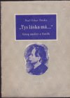 kniha Tys láska má ... Grieg umělec a člověk, Orbis 1945