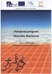 kniha Pohybový program Veroniky Sherborne, Univerzita Palackého v Olomouci 2012